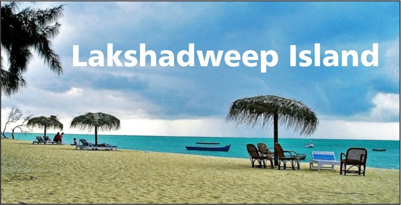 Planning a tour to Lakshadweep Island